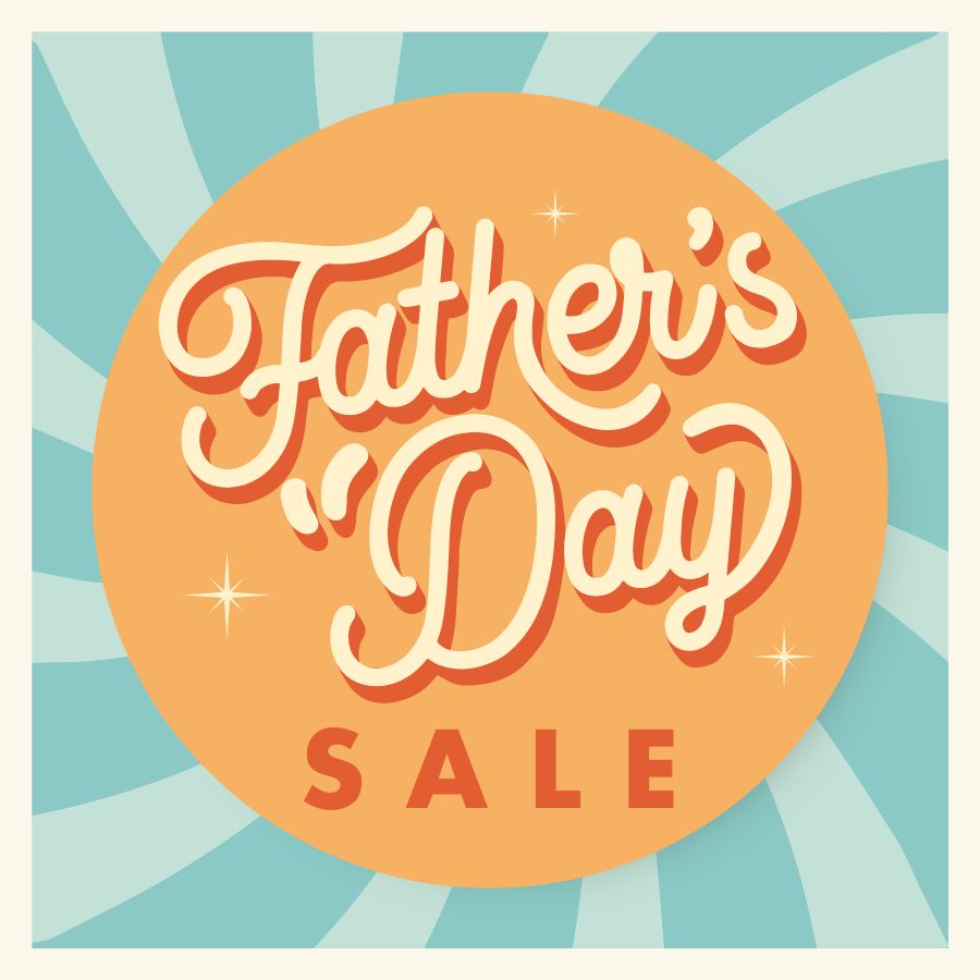 Father’s Day Sale