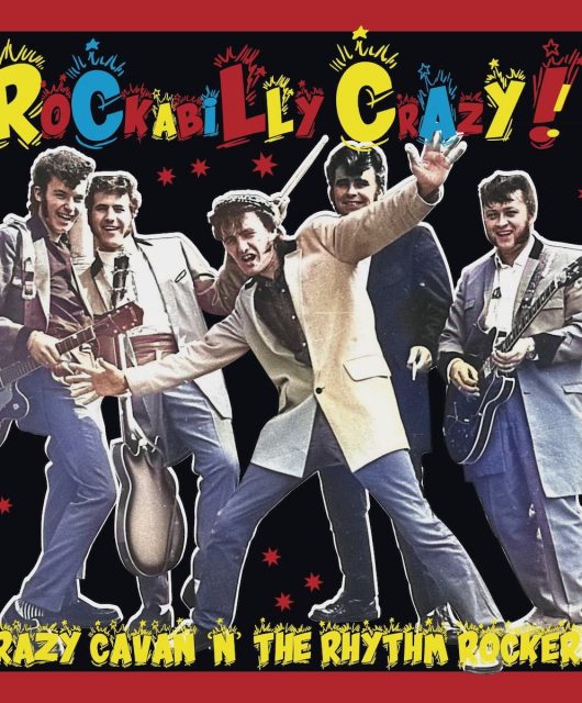 Review – Crazy Cavan ‘N’ The Rhythm Rockers
