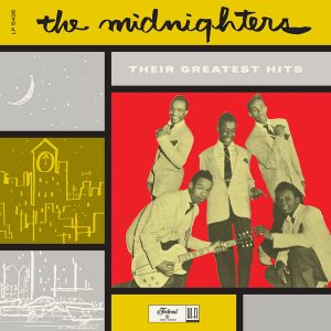 Classic Album: Their Greatest Hits – The Midnighters