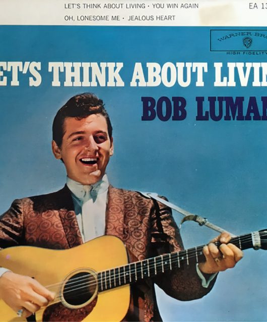 Rock’n’Roll Heroes – Bob Luman