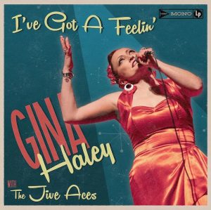 Gina Haley - Father Of Rock’n’Roll - I've Got A Feeling