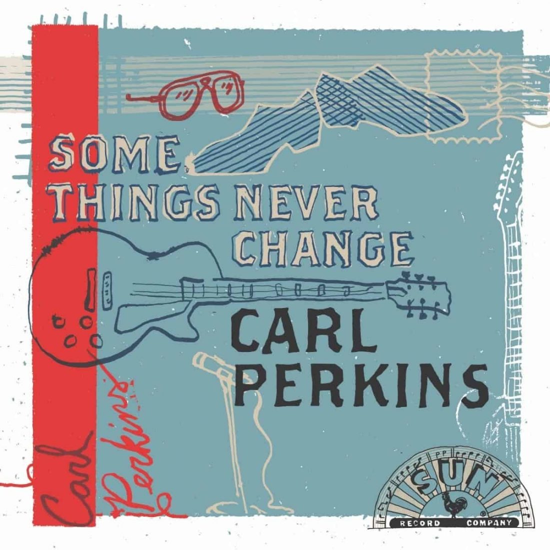 Inside Carl Perkins’ Some Things Never Change