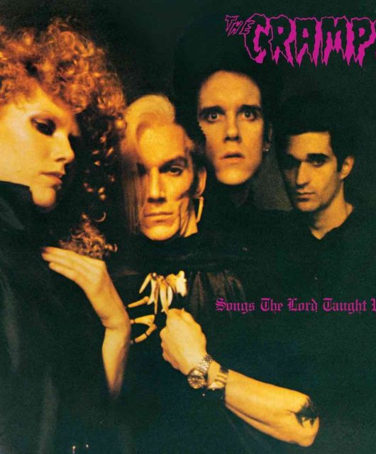 The Cramps – Songs The Lord Taught Us