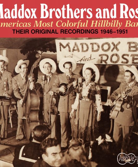 Kings & Queens Of Country – The Maddox Brothers & Rose